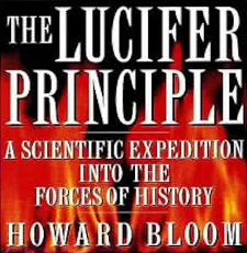 Howard Bloom Lucifer Principle
